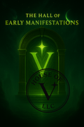 Hall of Early Manifestations